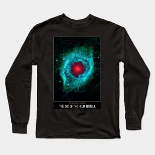 High Resolution Astronomy The Eye of the Helix Nebula Long Sleeve T-Shirt